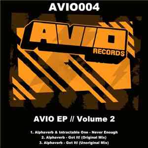 Intractable One / Alphaverb - AVIO EP // Volume 2