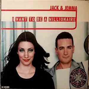Jack & Jemma - I Want to Be a Millionaire