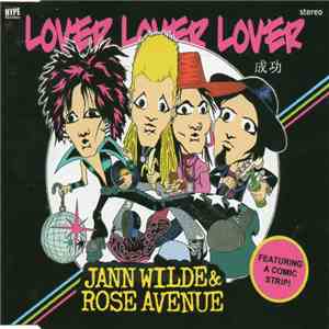 Jann Wilde & Rose Avenue - Lover Lover Lover