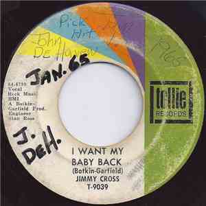 Jimmy Cross - I Want My Baby Back