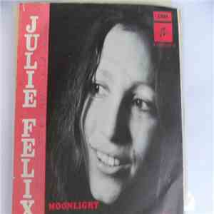 Julie Felix - Moonlight