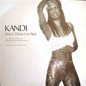 Kandi - Don't Think I'm Not