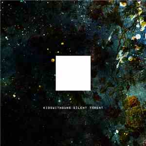 kidswithguns - Silent Threat (Single)