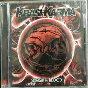 KrashKarma - Straight To The Blood