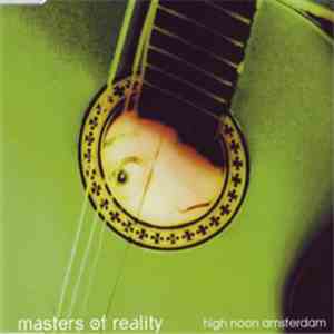 Masters Of Reality - High Noon Amsterdam