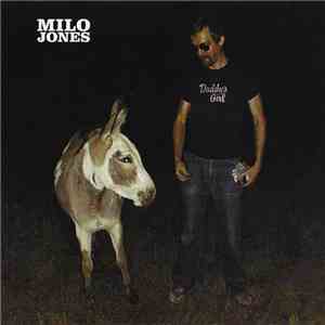 Milo Jones  - Daddy's Girl