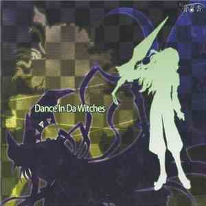 Muzik Servant - Dance In Da Witches