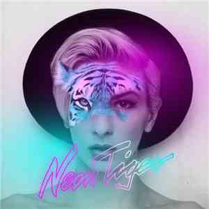 Neon Tiger  - Neon Tiger