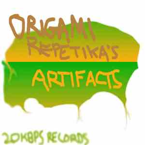 Origami Repetika - Artifacts