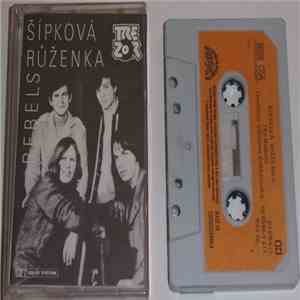 Rebels  - Šípková Růženka