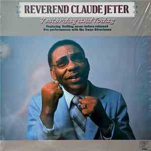 Reverend Claude Jeter - Yesterday And Today