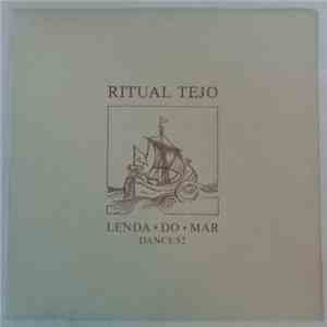 Ritual Tejo - Lenda Do Mar