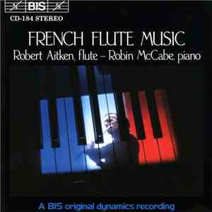 Robert Aitken / Robin McCabe - French Flute Music