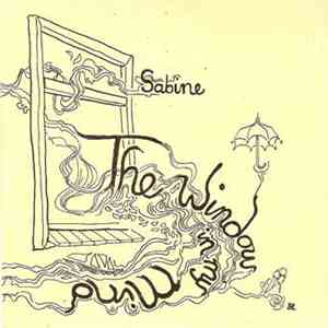 Sabine - The Window In My Mind