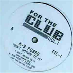 Salt 'N' Pepa / K-9 Posse - For The Club Vol. 1