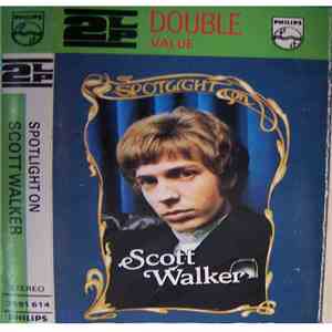 Scott Walker - Spotlight On Scott Walker
