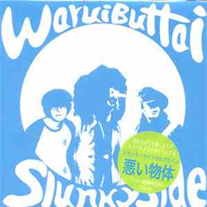 Slunky Side - Waruibuttai