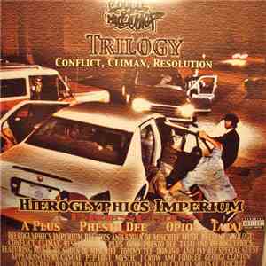 Souls Of Mischief - Trilogy: Conflict, Climax, Resolution