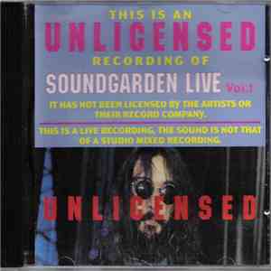 Soundgarden - Soundgarden Live Vol.1
