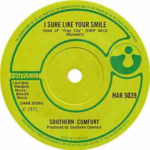 Southern Comfort  - I Sure Like Your Smile
