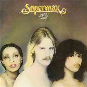 Supermax - Don't Stop The Music