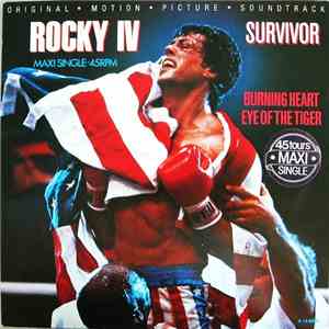 Survivor - Burning Heart / Eye Of The Tiger