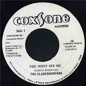 The Clarendonians / Hugh Black - You Wont See Me / Long Liver Man