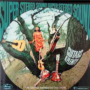The George Barnes Guitar Choir - Guitars A' Plenty