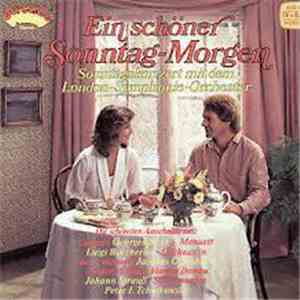 The London Symphony Orchestra - Ein Schöner Sonntag-Morgen