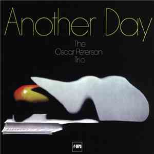 The Oscar Peterson Trio - Another Day