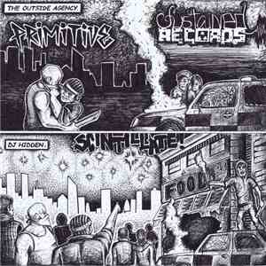 The Outside Agency / DJ Hidden - Primitive / Scintillate