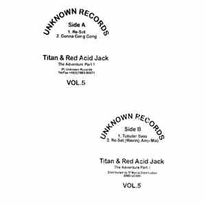Titan & Red Acid Jack - The Adventure Part. 1 - Vol. 5