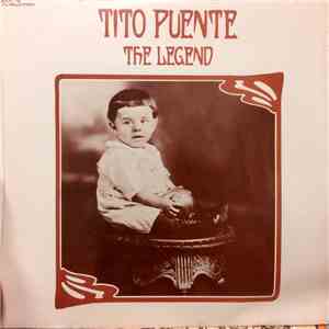 Tito Puente - The Legend