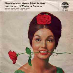 Various - Abschied Vom Meer / Silver Dollars / Und Dann... / Winter In Canada