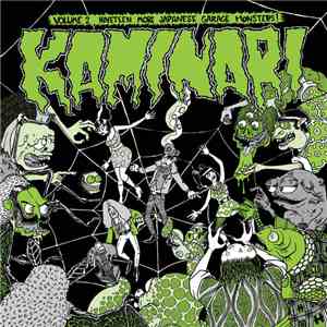 Various - Kaminari - Volume 2 - Nineteen More Japanese Garage Monsters