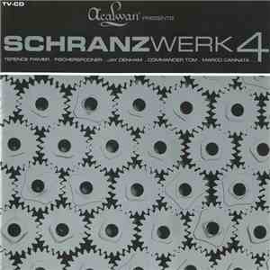 Various - Schranzwerk 4