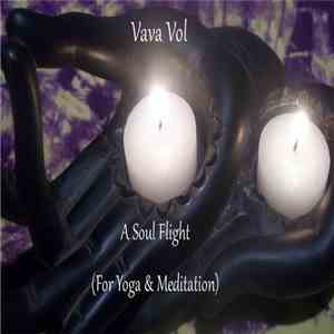 Vava Vol - A Soul Flight