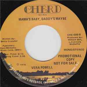 Vera Powell - Mama's Baby, Daddy's Maybe