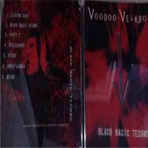 Voodoo Velkro - Black Magic Techno