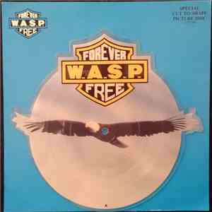 W.A.S.P. - Forever Free