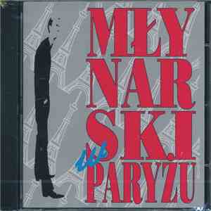 Wojciech Młynarski - Młynarski W Paryżu