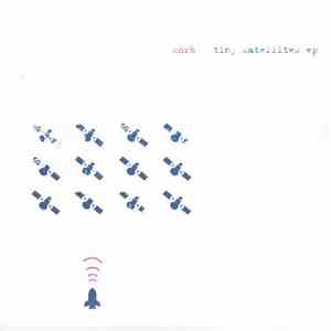 Xorb - Tiny Satellites EP