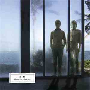 AIR - Mer Du Japon
