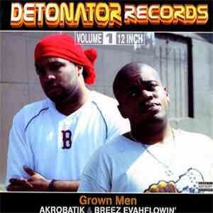 Akrobatik & Breez Evahflowin' / Chan  - Grown Men / Combat Zone