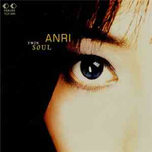 Anri  - Twin Soul