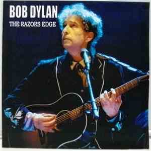 Bob Dylan - The Razors Edge