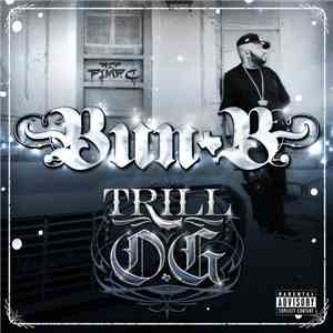 Bun B - Trill O.G.