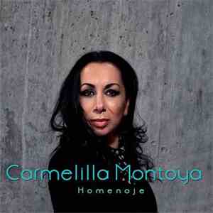 Carmelilla Montoya - Homenaje