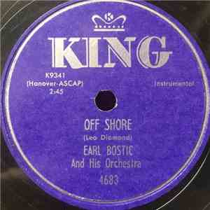 Earl Bostic And His Orchestra - Off Shore / Don't You Do It