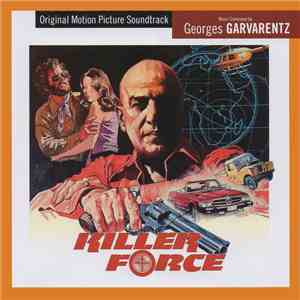 Georges Garvarentz - Killer Force / The Corrupt Ones